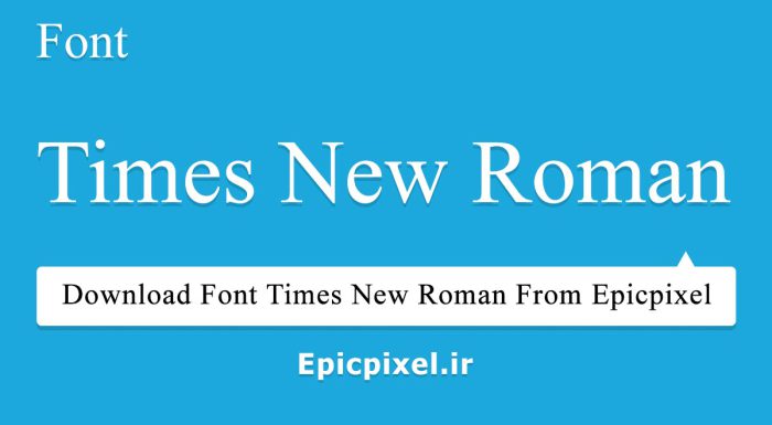 مجموعه فونت Times New Roman