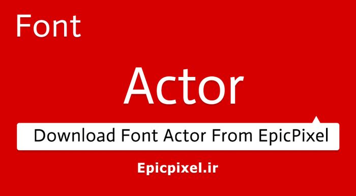 فونت Actor