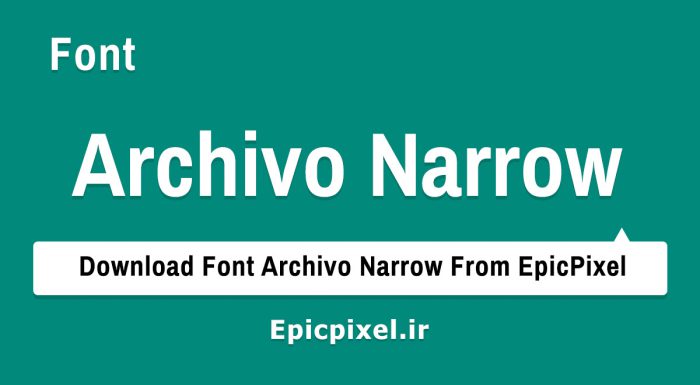 فونت Archivo Narrow