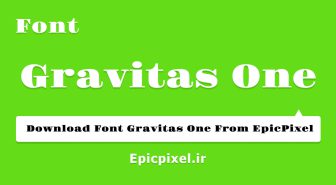 فونت Gravitas One