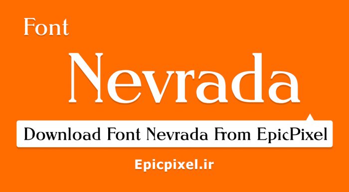 فونت Nevrada