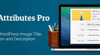 افزونه Auto Image Attributes Pro عنوان و توضیحات اتوماتیک تصاویر