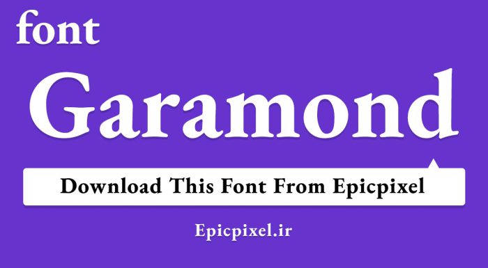 دانلود فونت Garamon انگلیسی